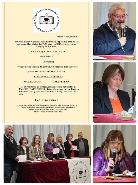 Escritores Invitados: Marcelo Bianchi Bustos (Disertación).Amalia Abaria ( Poesía). Mirta Venezia (Poesía.